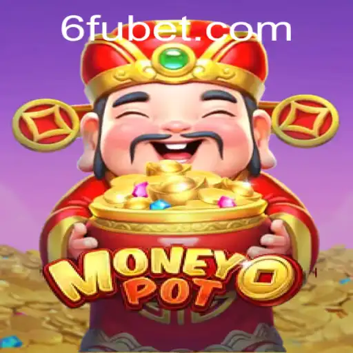 Descubra o Mundo de MoneyPot: O Jogo Cativante Enriquecido por Elementos de Fubet